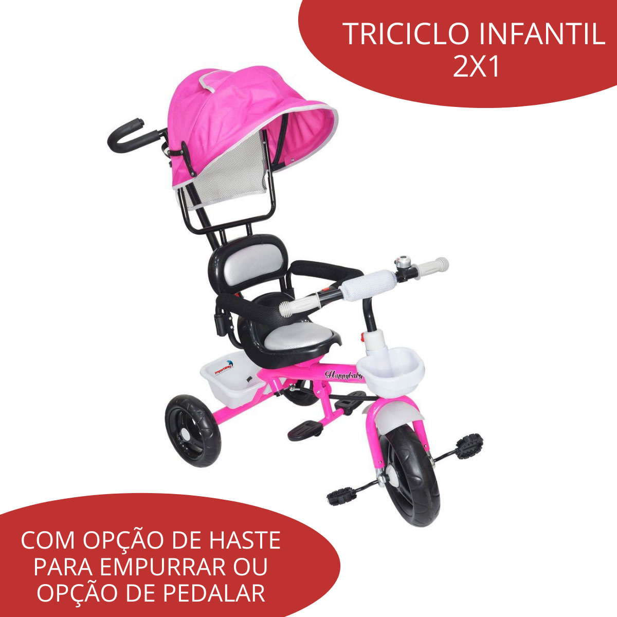 Triciclo infantil com Capota Haste 2 x 1 Importway : :  Brinquedos e Jogos