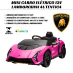 Mini Carro Elétrico 12V Lamborghini Autêntica Rosa Importway BW378RS - 7