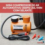 Mini Compressor De Ar Automotivo 300PSI 20L/MIN Com Selante- IWMCA002 - 2